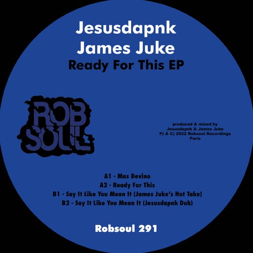 Jesusdapnk, James Juke - Ready for This EP [RB291]